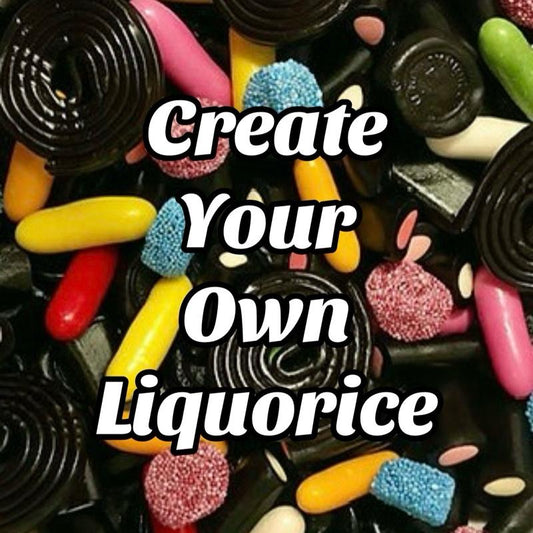 Create Your Own | Liquorice